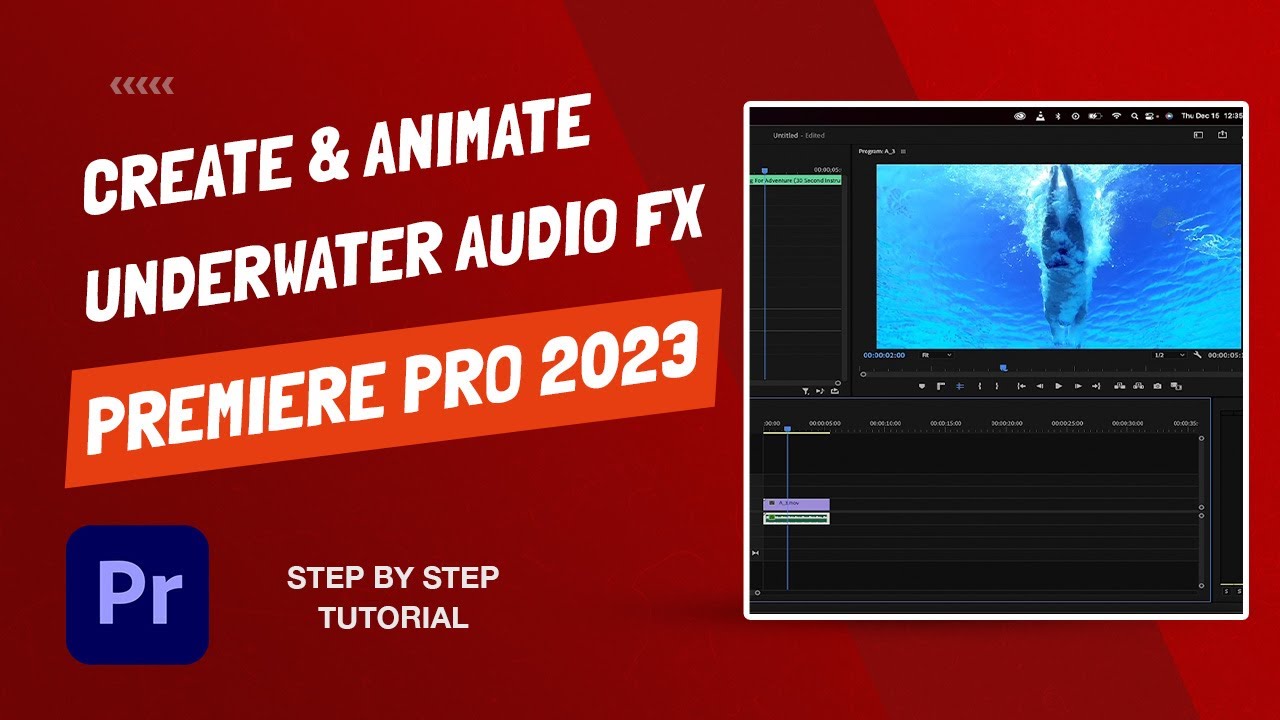 How To Create And Fade An Underwater Sound Effect - Premiere Pro 2023
