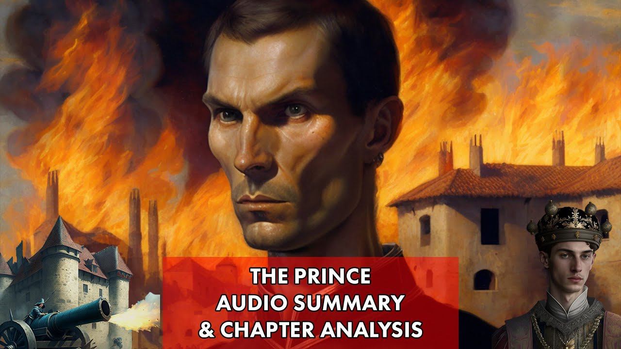 The Prince - Audio Summary And Chapter Analysis